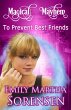 To Prevent Best Friends (Magical... - Bild 1