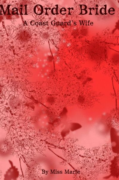 Mail Order Bride: A Coast Guard's Wife (eBook, ePUB)