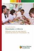 Obesidade e infância Obesidade e infância