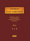 Georgia Slave Narratives - Parts 1 & 2