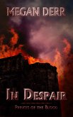 In Despair (Princes of the Blood, #3) (eBook, ePUB)