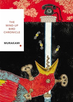 The Wind-Up Bird Chronicle - Murakami, Haruki