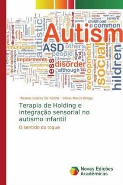 Terapia de Holding e integração sensorial no autismo infantil