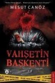 Vahsetin Baskenti