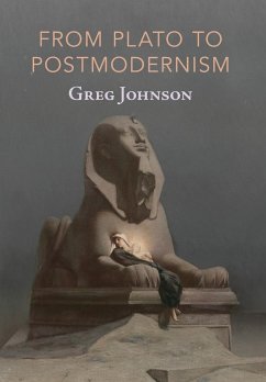 From Plato to Postmodernism - Johnson, Greg