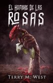 El Hombre de Las Rosas (eBook, ePUB)