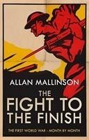 Fight to the Finish - Mallinson, Allan