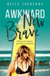 Awkward Is The New Brave: Wipeouts... - Bild 1