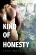 A Kind of Honesty (A Kind Of Stories,... - Bild 1