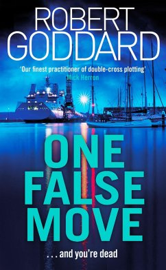 One False Move - Goddard, Robert