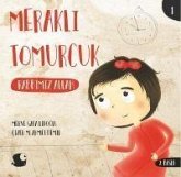 Rabbimiz Allah - Merakli Tomurcuk 1