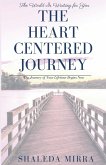 The Heart Centered Journey