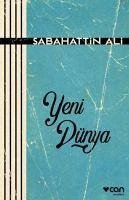 Yeni Dünya - Ali, Sabahattin