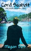 Lord Seabolt (Four Families, #1) (eBook, ePUB) Lord Seabolt (Four Families, #1) (eBook, ePUB)
