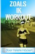 Zoals ik Workout (eBook, ePUB) - Bild 1