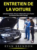 Entretien de la Voiture (eBook, ePUB) Entretien de la Voiture (eBook, ePUB)