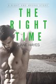 The Right Time (Right and Wrong Stories, #3) (eBook, ePUB)