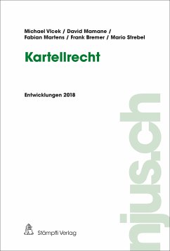 Kartellrecht (eBook, PDF) - Vlcek, Michael; Mamane, David; Martens, Fabian; Bremer, Frank; Strebel, Mario