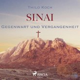 Sinai - Gegenwart und Vergangenheit (Ungekürzt) (MP3-Download)