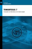 TVMorfosis 7 (eBook, ePUB)