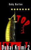 7 Sterne Tod in Dubai City of Luxury (eBook, ePUB)