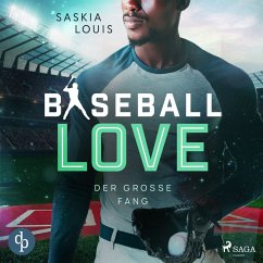 Der große Fang - Baseball Love 5 (Ungekürzt) (MP3-Download) - Louis, Saskia