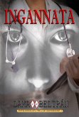 Ingannata (Intrappolata tra le menzogne) (eBook, ePUB) Ingannata (Intrappolata tra le menzogne) (eBook, ePUB)