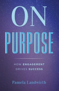 On Purpose (eBook, ePUB) - Landwirth, Pamela