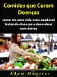Comidas que Curam Doencas (eBook, ePUB) - Bild 1