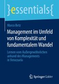 Management im Umfeld von Komplexität und fundamentalem Wandel (eBook, PDF)