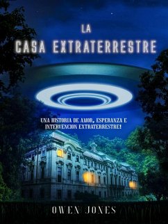 Cover La Casa Extraterrestre (eBook, ePUB)