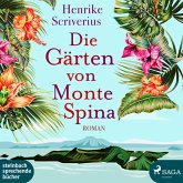 Die Gärten von Monte Spina (Ungekürzt) (MP3-Download)