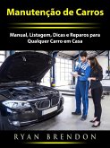 Manutencao de Carros (eBook, ePUB) Manutencao de Carros (eBook, ePUB)