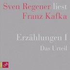 Erzählungen I - Das Urteil - Sven Regener liest Franz Kafka (MP3-Download)