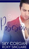 Su Posesión (eBook, ePUB) Su Posesión (eBook, ePUB)