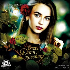 Das letzte Dornröschen / Märchenfluch Bd.1 (MP3-Download) - Siegmann, Claudia
