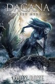 Dagana: The Last Mermaid (eBook, ePUB)