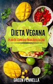 Dieta Vegana: Plan De Comidas Para Adelgazar (eBook, ePUB)