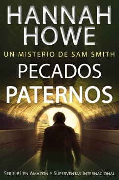 Cover Pecados paternos (Los Misterios de Sam Smith) (eBook, ePUB)
