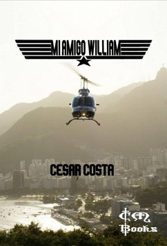 Mi Amigo William (eBook, ePUB) - Costa, César