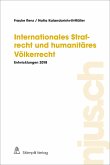 Internationales Strafrecht und humanitäres Völkerrecht (eBook, PDF)