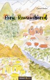 Peru Remembered (eBook, ePUB)