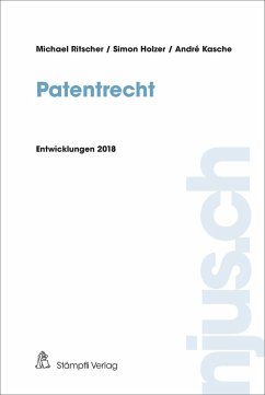 Patentrecht (eBook, PDF) - Ritscher, Michael; Holzer, Simon; Kasche, André