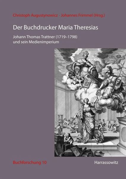 Der Buchdrucker Maria Theresias (eBook, PDF) Der Buchdrucker Maria Theresias (eBook, PDF)