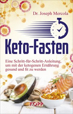 Keto-Fasten (eBook, ePUB) - Mercola, Joseph
