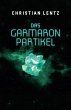 Das Garmaron-Partikel (eBook, ePUB) - Bild 1