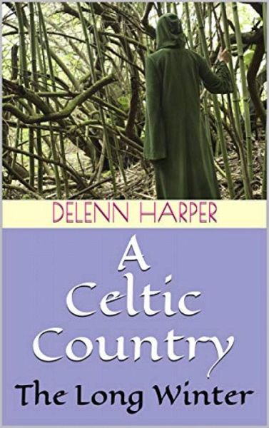 A Celtic Country (1 of 3, #1) (eBook, ePUB) A Celtic Country (1 of 3, #1) (eBook, ePUB)