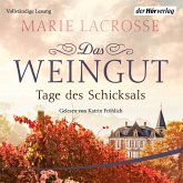 Tage des Schicksals / Das Weingut Bd.3 (MP3-Download)