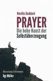Prayer - Die hohe Kunst der Selbstüberzeugung (eBook, ePUB)