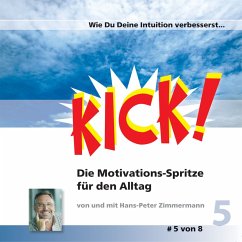 Wie Du Deine Intuition verbesserst (MP3-Download) - Zimmermann, Hans-Peter